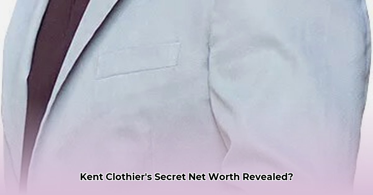 kent-clothier-net-worth